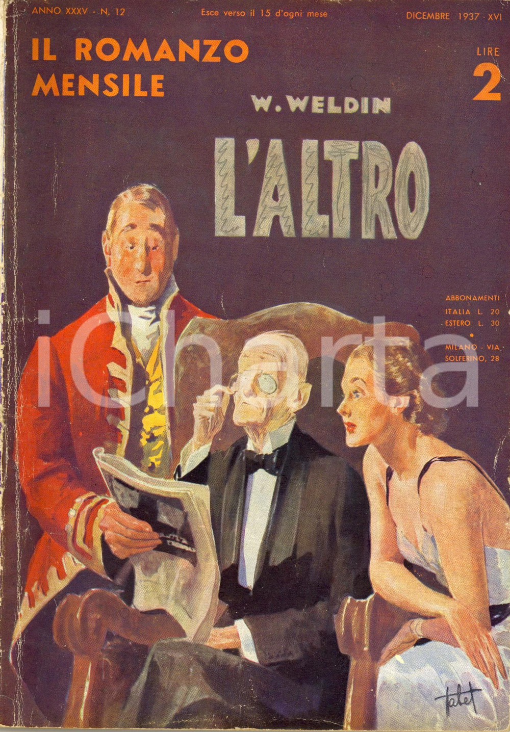 Giornale, rivista storica 1937 IL ROMANZO MENSILE W. WELDIN  L altro  Ill. TABET Anno XXVIII n. 4 1