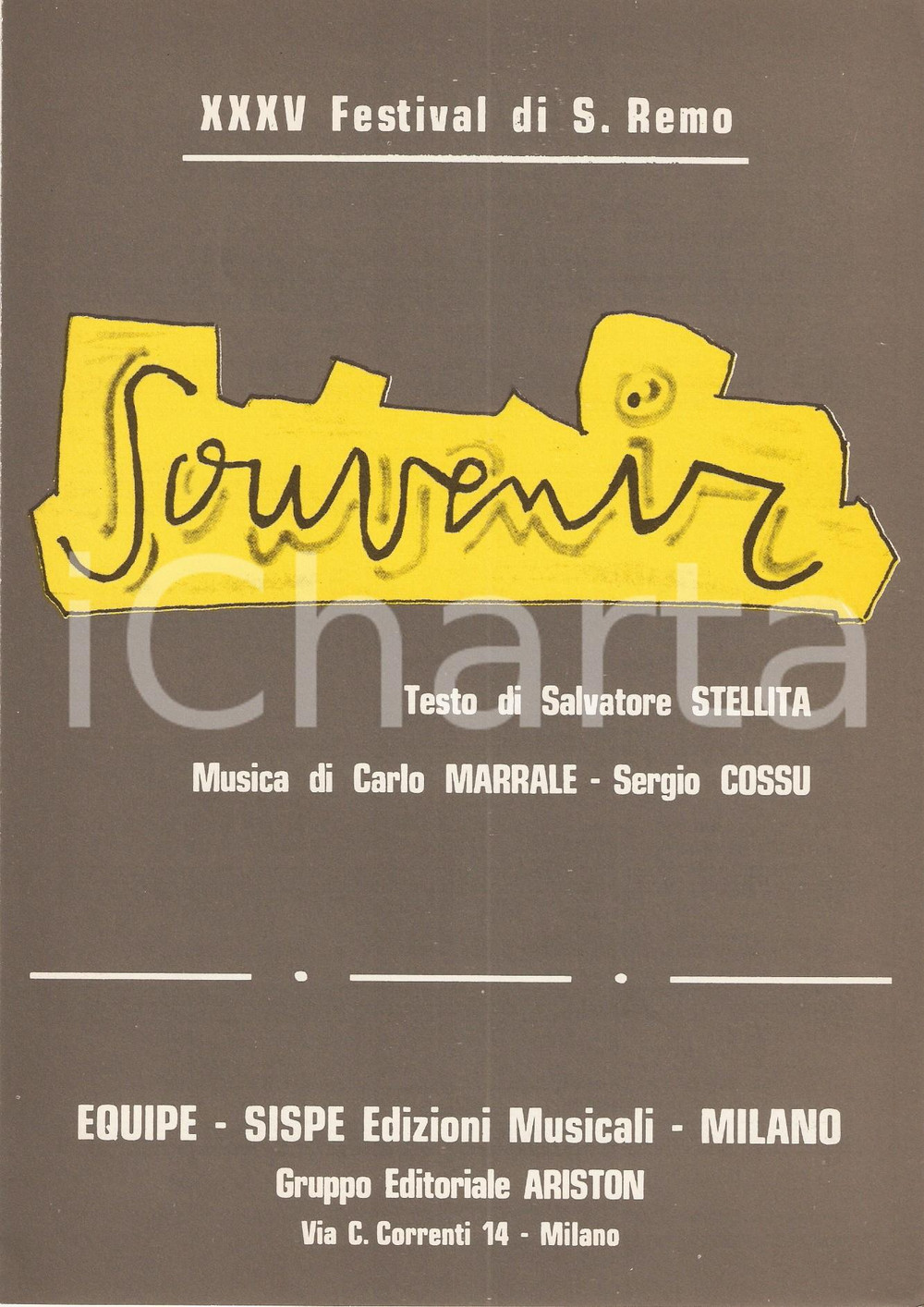Oggetto da collezione cartaceo 1985 FESTIVAL SANREMO Souvenir MATIA BAZAR Spartito Ed. Musicali EQUIPE  SISPE 1