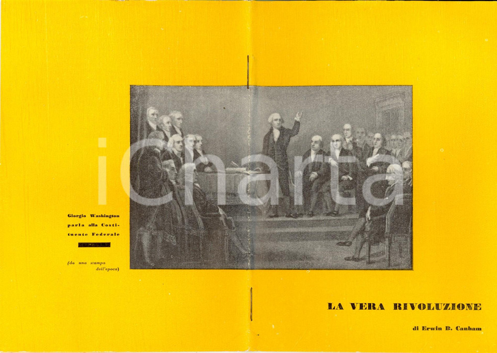 Libro, pubblicazione d epoca 1951 ROMA Erwin Dain CANHAM  La vera rivoluzione  traduzione conferenza USIS 1