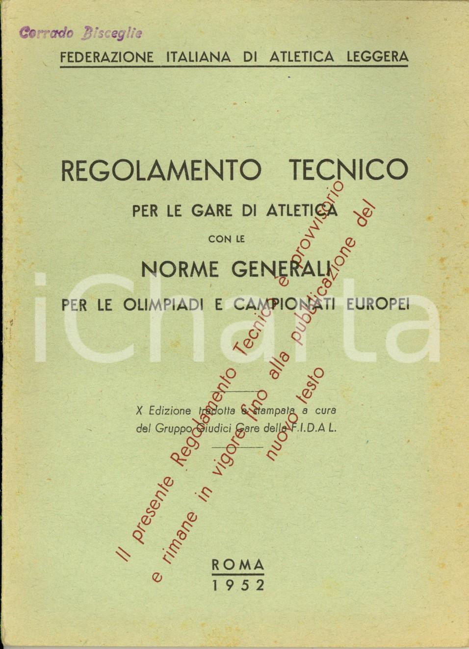 Documento originale, autentico 1952 ROMA FIDAL Regolamento tecnico gare atletica norme per Olimpiadi e Europei 1