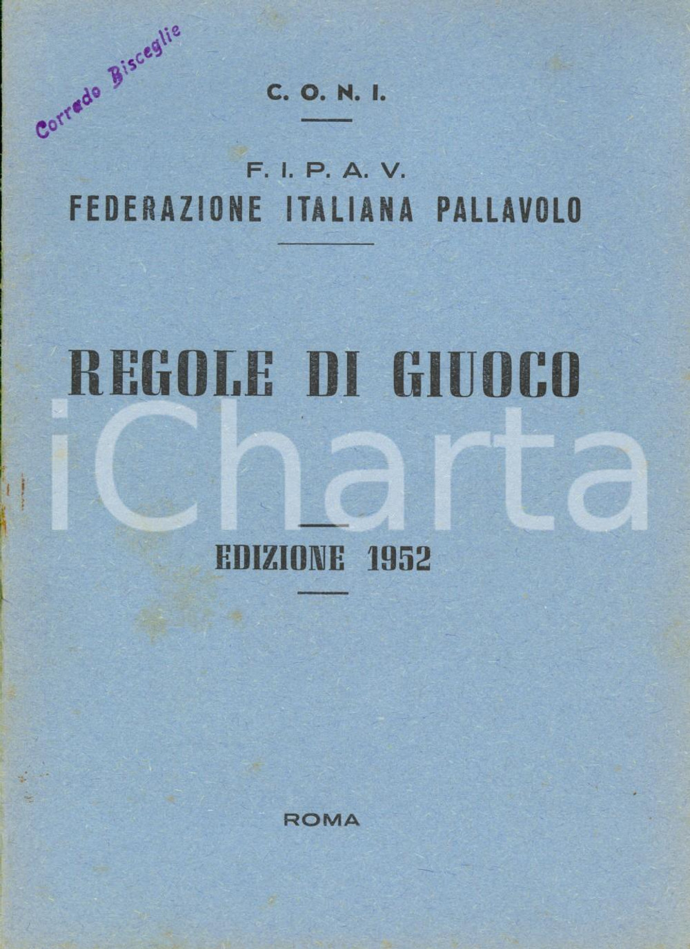 Libro, pubblicazione d epoca 1952 ROMA CONI  FEDERAZIONE ITALIANA PALLA A VOLO Regole di giuoco Opuscolo 1