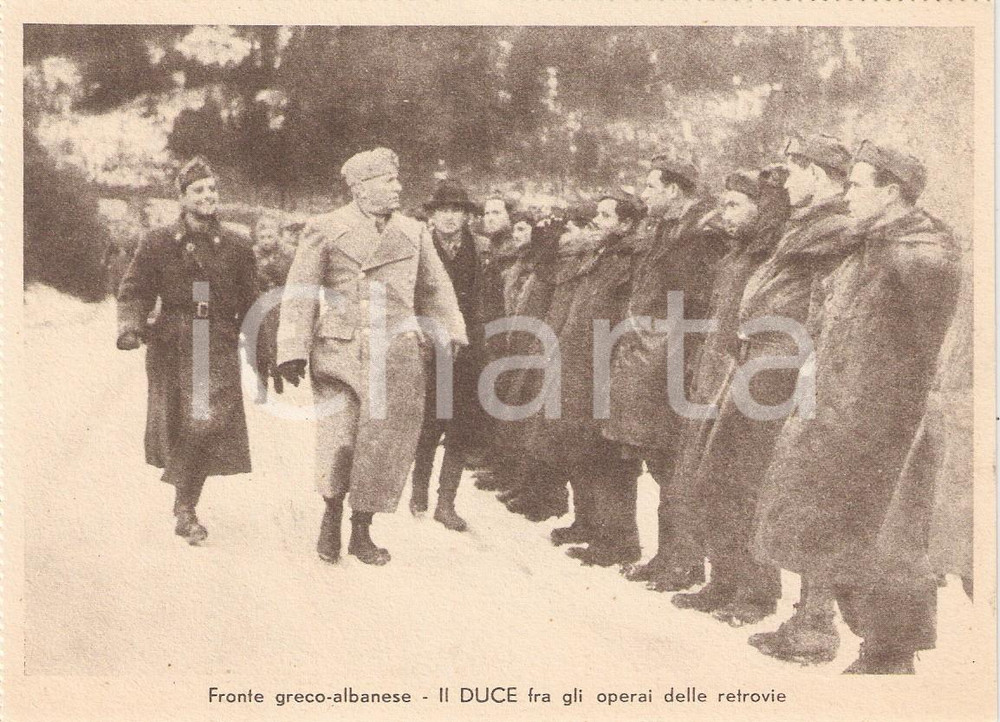 Cartolina originale da collezione 1940 ca WW2 Fronte grecoalbanese MUSSOLINI tra operai delle retrovie Cartolina 1