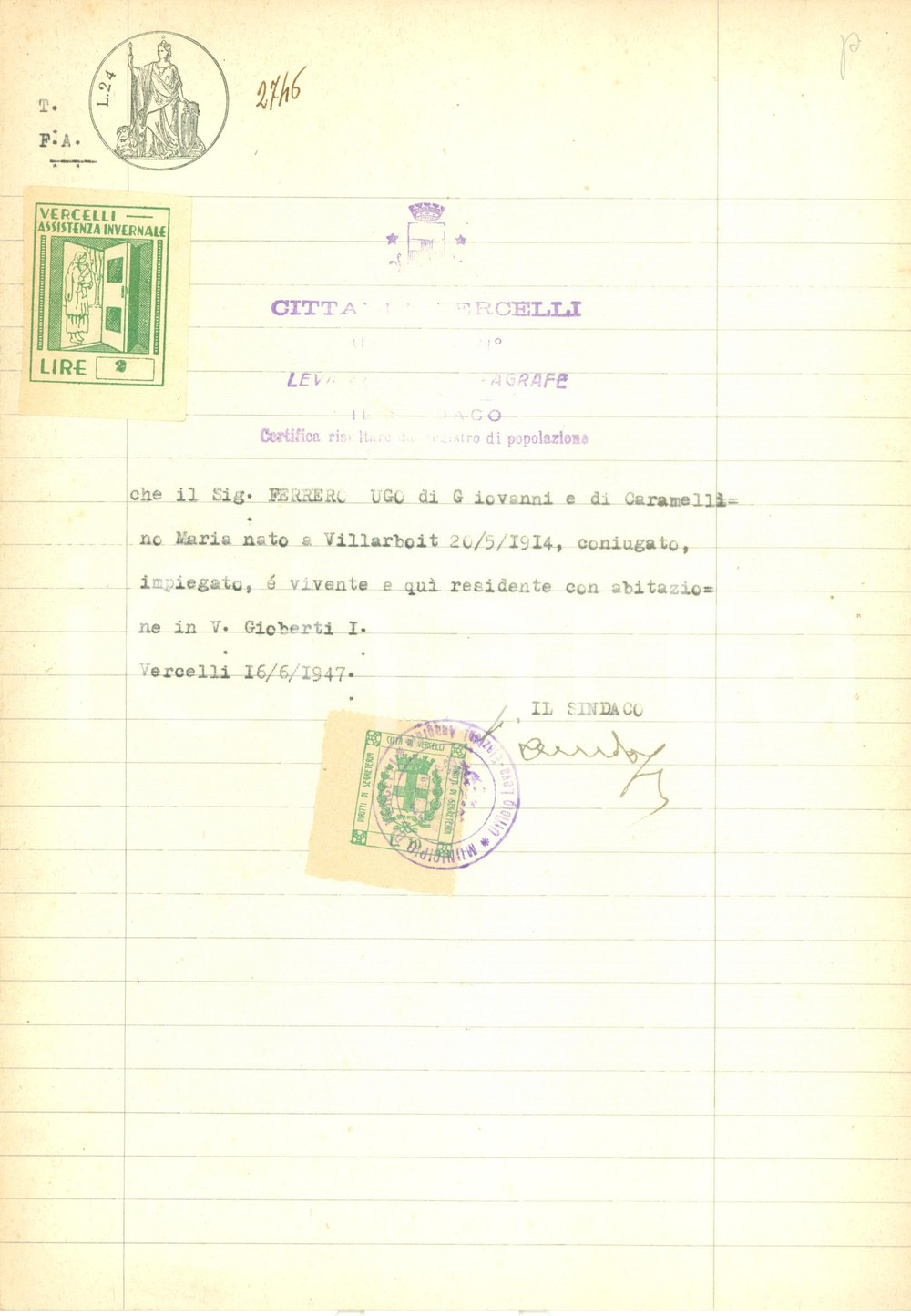 Documento originale, autentico 1947 VERCELLI Certificato di residenza di Ugo FERRERO Bollo assistenza invernale 1