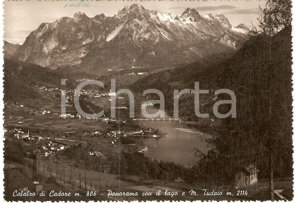 Cartolina originale da collezione 1952 CALALZO DI CADORE BL Panorama con lago e Monte TUDAIO Cartolina FG VG 1