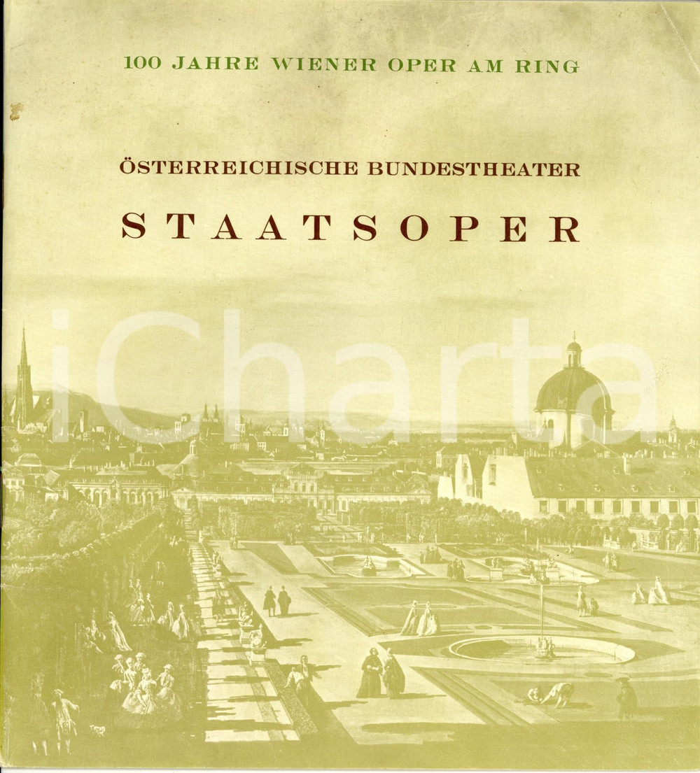 Libro, pubblicazione d epoca 1969 WIEN A Osterreichisches Bundestheater STTATSOPER 100 Jahre Wiener Oper 1