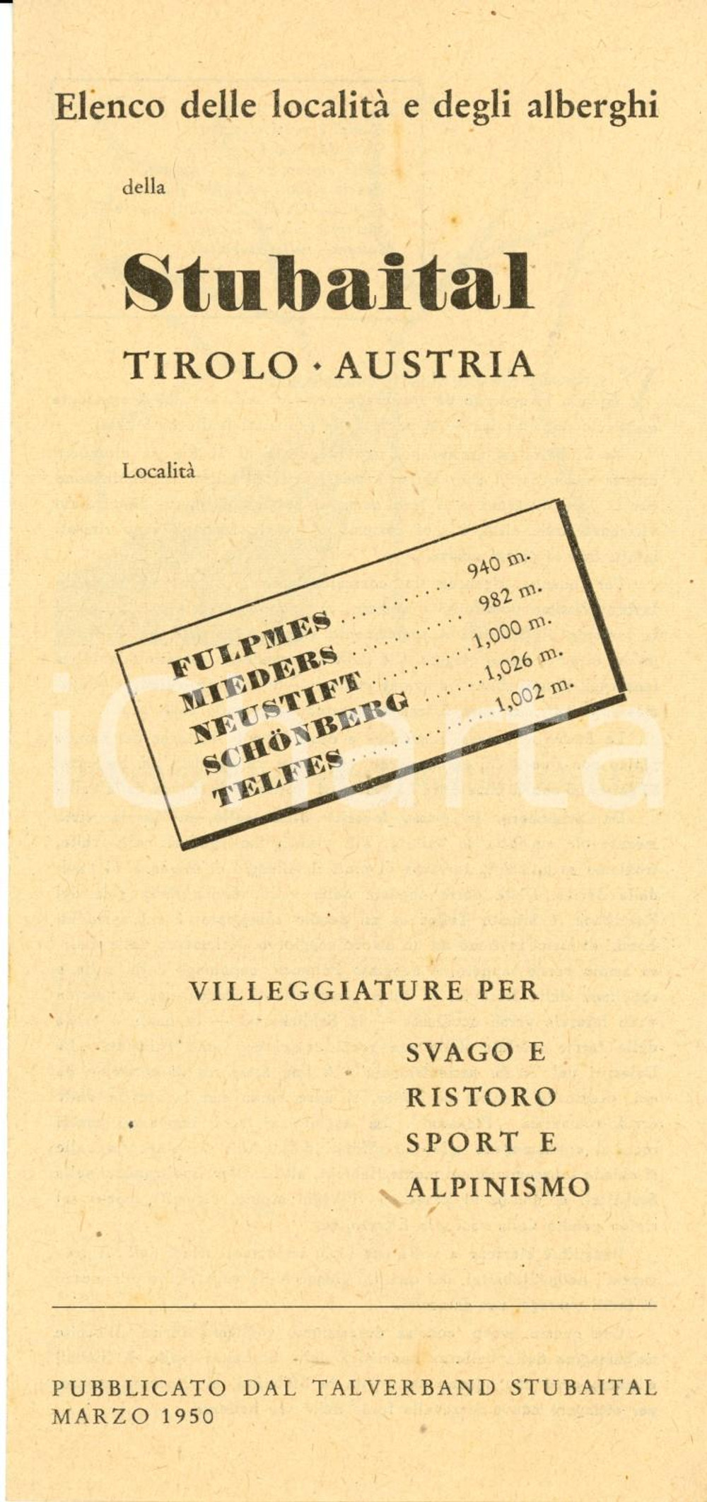 Materiale pubblicitario d’epoca 1950 TIROLO A STUBAITAL Elenco delle localitÃ  e degli alberghi Opuscolo 1