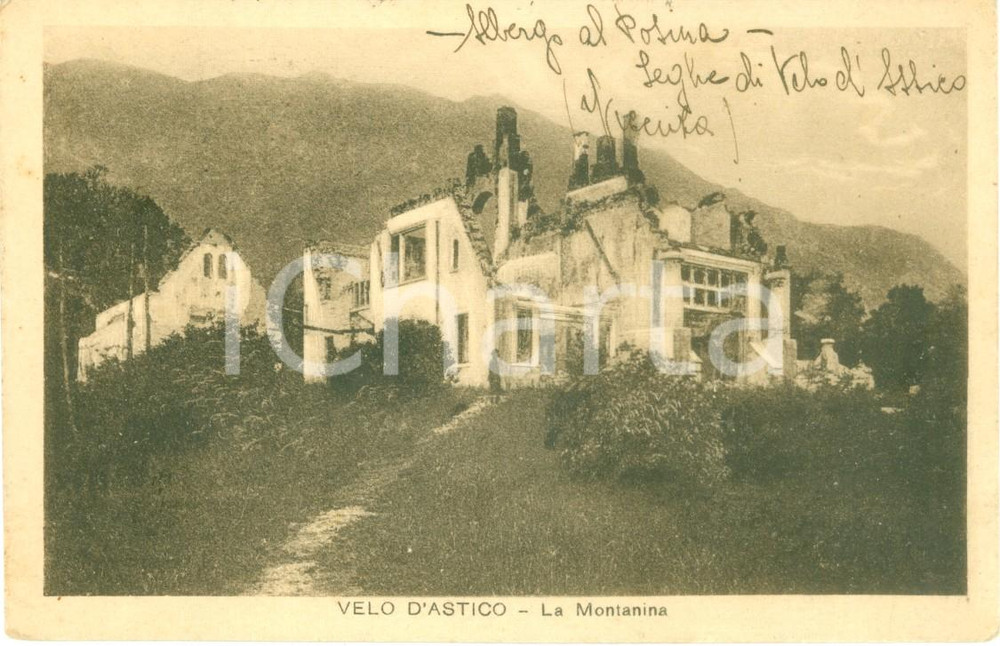 Cartolina originale da collezione 1920 SEGHE DI VELO D ASTICO Montanina di Antonio FOGAZZARO distrutta da guerra 1