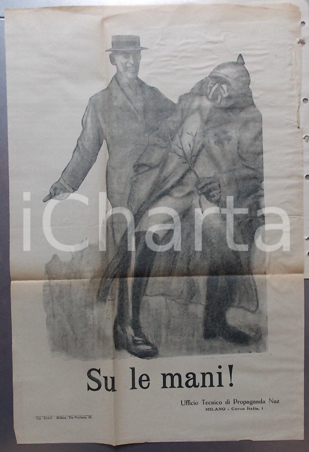 Documento originale, autentico 1918 MILANO PROPAGANDA WW1 Tedeschi, su le mani! Manifesto ILLUSTRATO 1