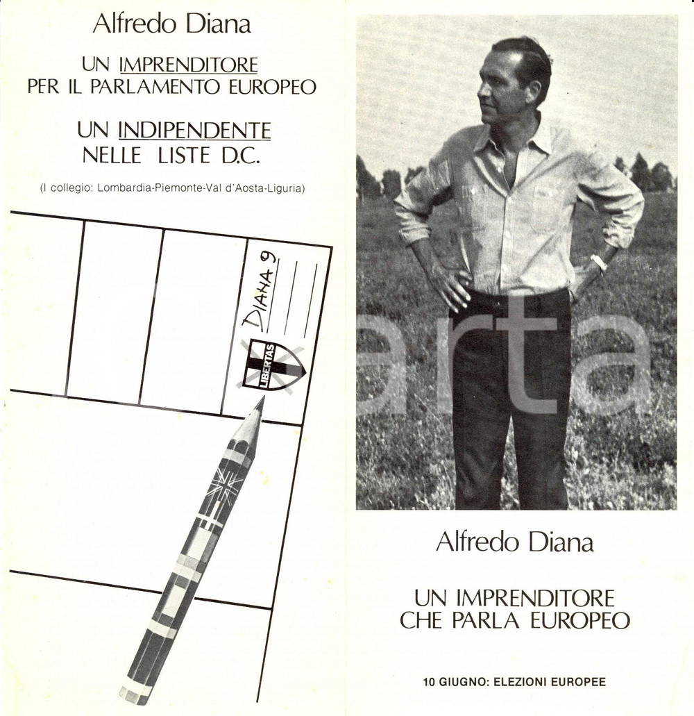 Materiale pubblicitario d’epoca 1979 ROMA ELEZIONI EUROPEE Alfredo DIANA un imprenditore che parla europeo DC 1