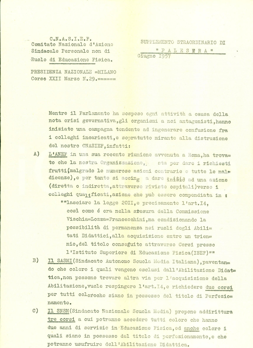 Documento originale, autentico 1957 MILANO C.N.A.S.I.E.F. vittima giochi di potere vs docenti Educazione Fisica 1