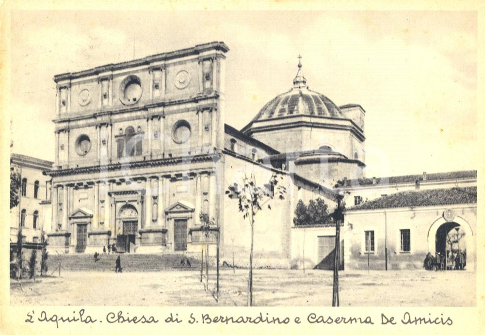 Cartolina originale da collezione 1936 L AQUILA Chiesa di SAN BERNARDINO e caserma DE AMICIS Cartolina FG VG 1