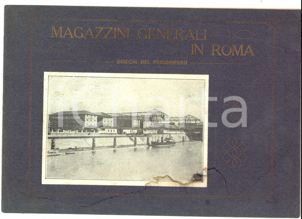 Libro, pubblicazione d epoca 1910 ROMA MAGAZZINI GENERALI Disegni del frigorifero Libretto ILLUSTRATO RARO 1