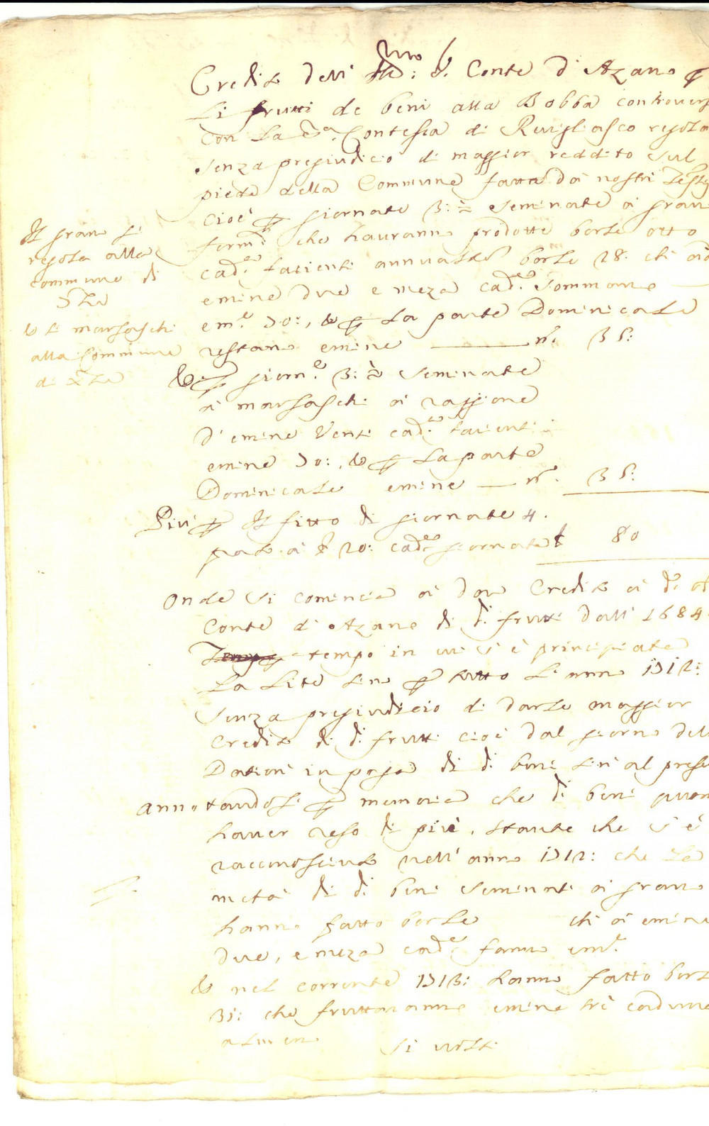 Documento originale, autentico 1712 ASTI Crediti del conte di AZZANO in lite contro la contessa di REVIGLIASCO 1