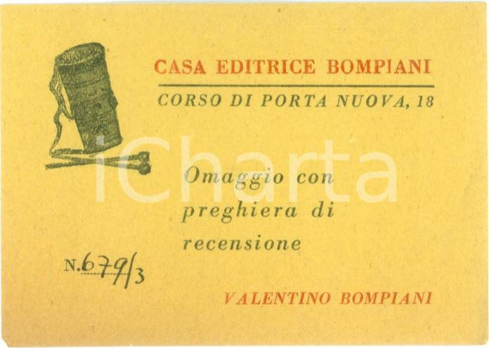 Materiale pubblicitario d’epoca 1950 ca MILANO Casa Editrice BOMPIANI Omaggio con preghiera di recensione 1