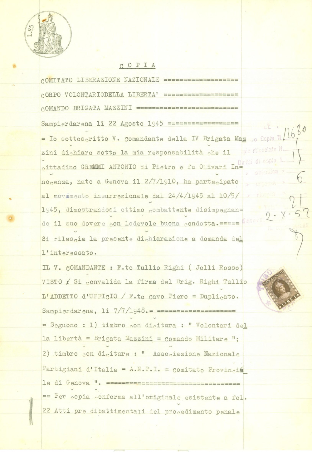 Documento originale, autentico 1945 GENOVA SAMPIERDARENA Antonio GREMMI ha combattuto con il CLN Documento 1