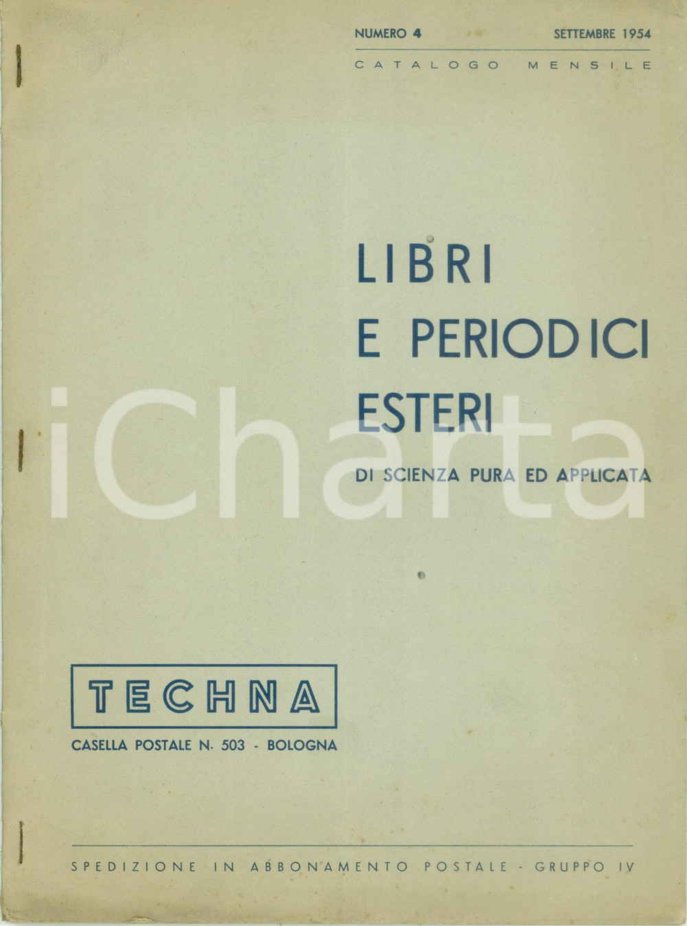 Libro, pubblicazione d epoca 1954 BOLOGNA Editore TECHNA Libri periodi scienza pura ed applicata Catalogo 1