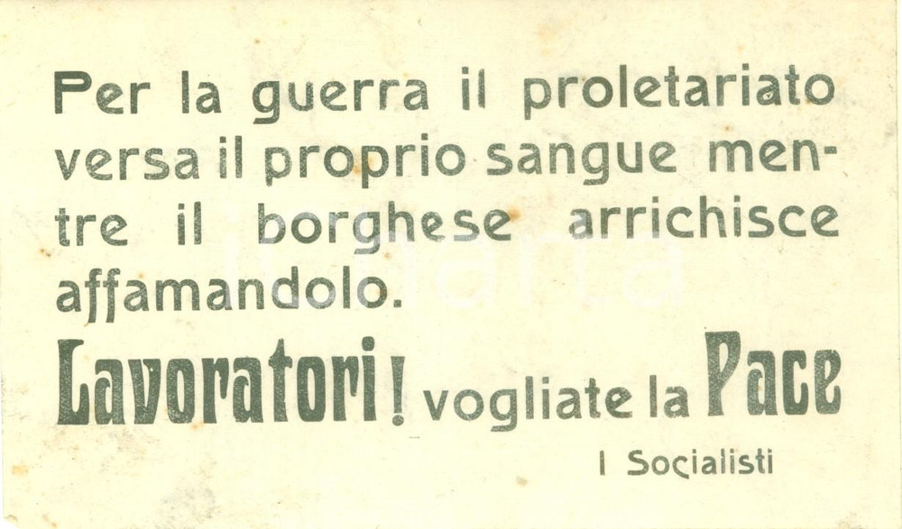 Documento originale, autentico 1918 PROPAGANDA WW1 Proletariato versa sangue e borghesi arricchiscono Volantino 1