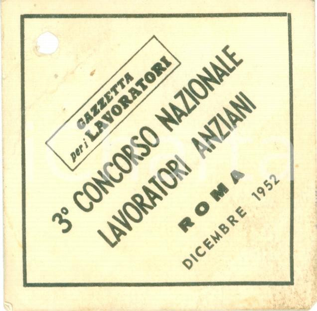 Oggetto da collezione cartaceo 1952 ROMA 3Â° Concorso Nazionale Lavoratori Anziani Etichetta Gazzetta 1