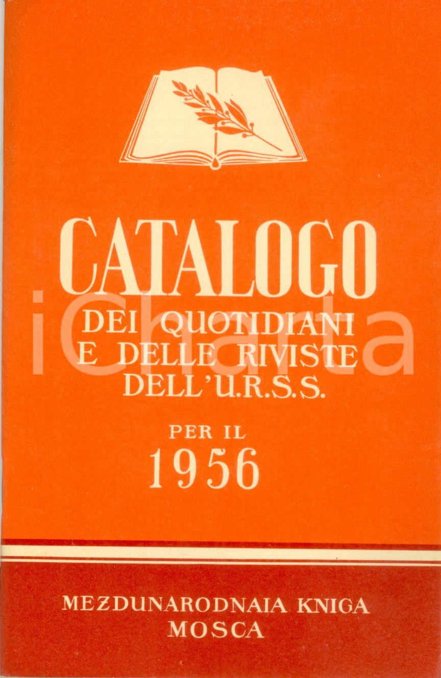 Libro, pubblicazione d epoca 1956 MOSCA Editrice MEZHDUNARODNAJA KNIGA Catalogo quotidiani e riviste URSS 1