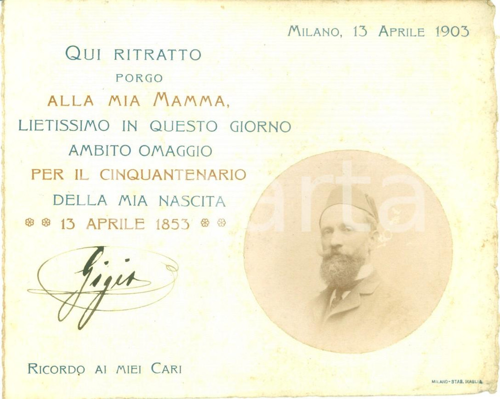 Fotografia d epoca originale 1903 MILANO Cinquantenario della nascita di GIGIO Ritratto con AUTOGRAFO 1