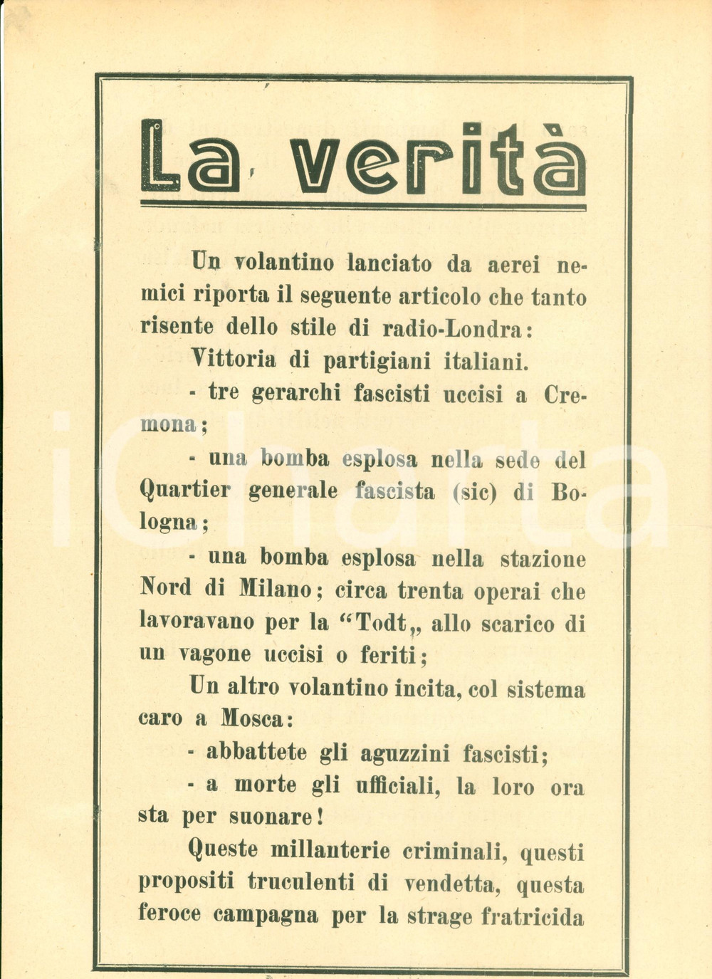 Documento originale, autentico 1944 WW2 PROPAGANDA RSI Partigiani gettano bombe ma non combattono a viso aperto 1