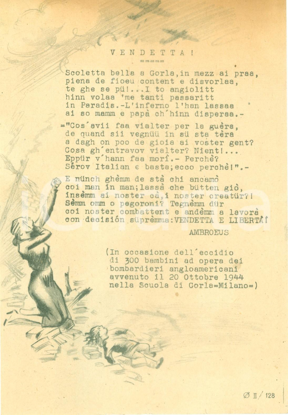 Documento originale, autentico 1944 MILANO GORLA WW2 PROPAGANDA RSI Eccidio alla scuola elementare Dialetto 1