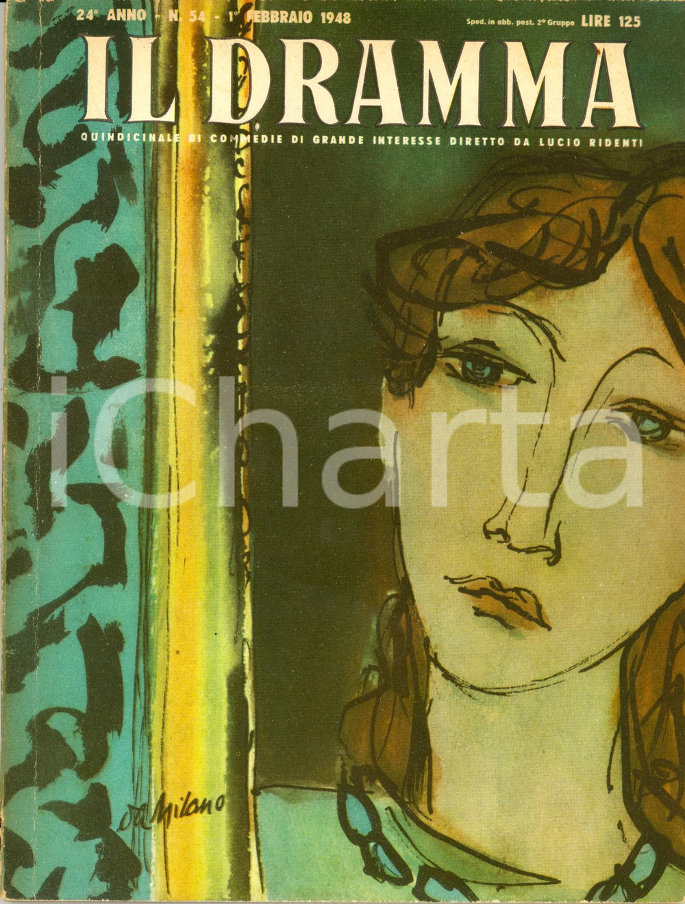 Giornale, rivista storica 1948 IL DRAMMA John Boynton PRIESTLEY Lo specchio lungo Anno XXIV nÂ°54 DAMILANO 1