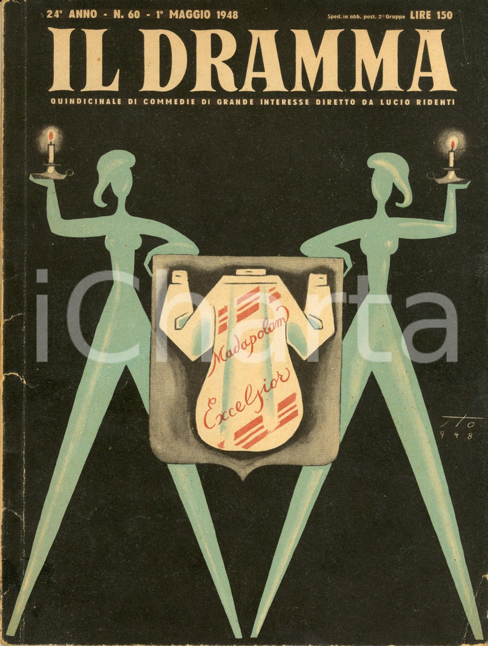 Giornale, rivista storica 1948 IL DRAMMA Eduardo DE FILIPPO Le bugie con le gambe lunghe Anno XXIV nÂ° 60 1