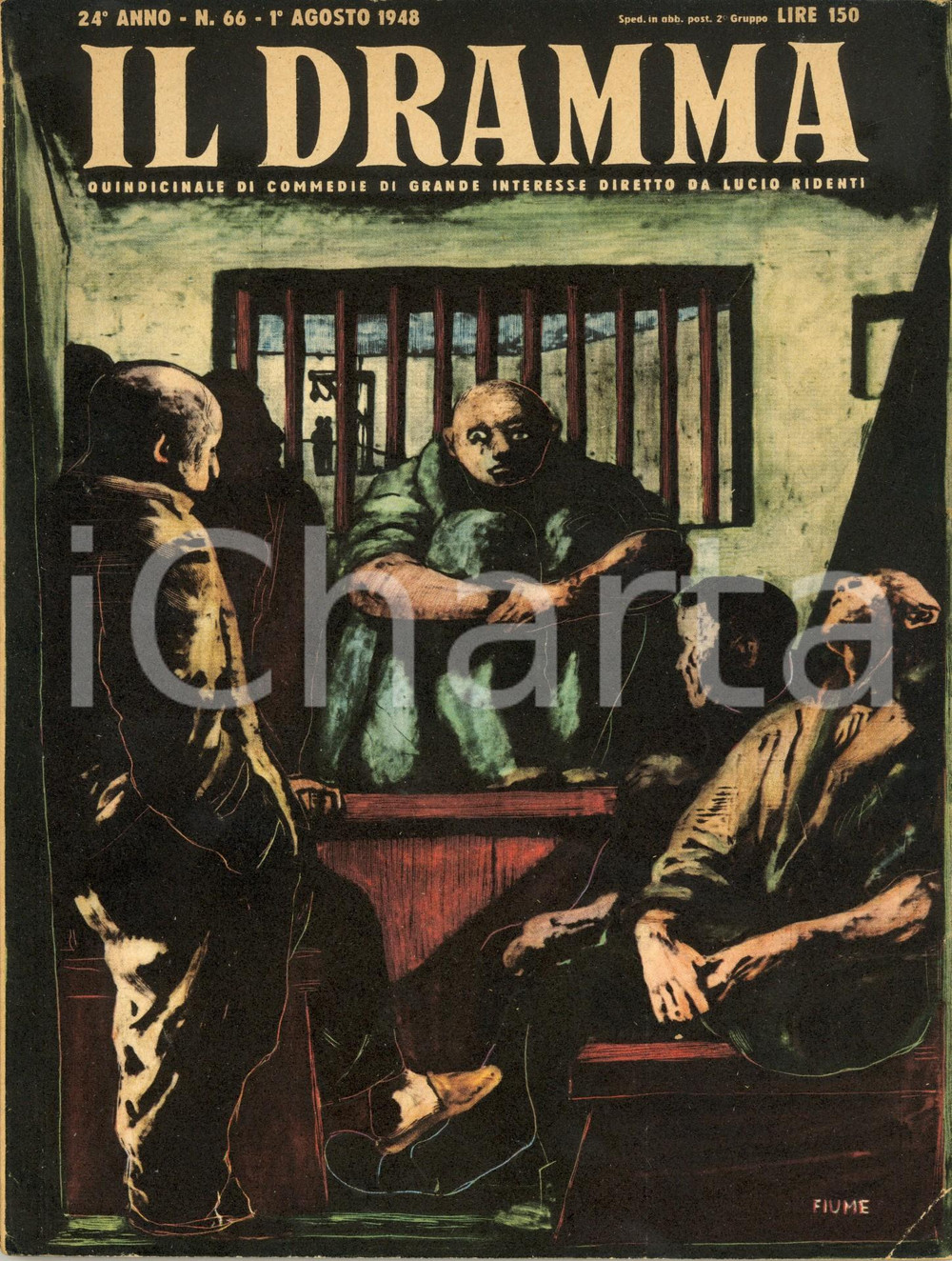 Giornale, rivista storica 1948 IL DRAMMA William Douglas HOME Now Barabbas... Ill. FIUME Anno XXIV nÂ° 66 1