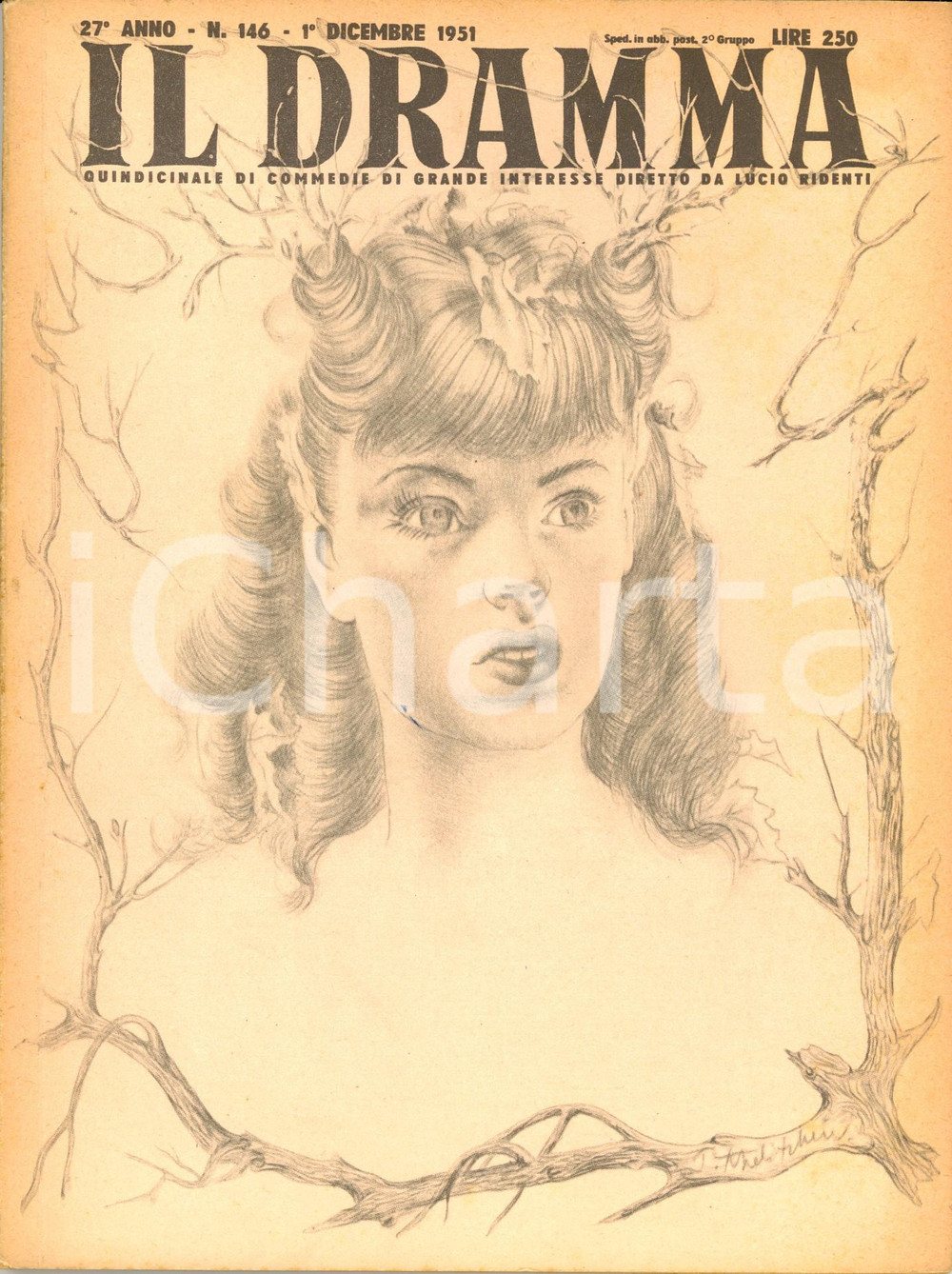 Giornale, rivista storica 1951 IL DRAMMA Georges ROLAND Coltiviamo i nostri giardini Anno XXVII nÂ° 146 1