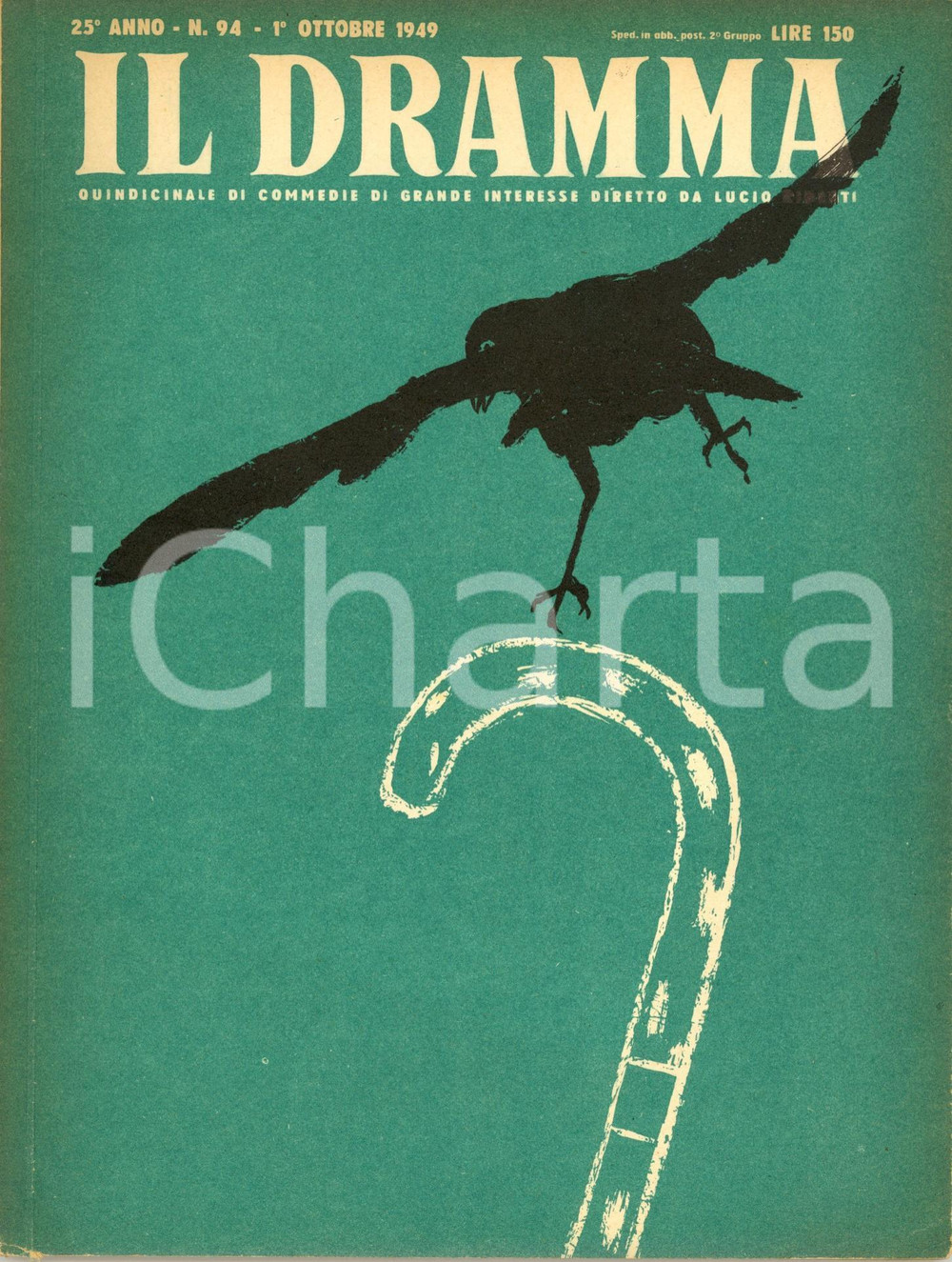 Giornale, rivista storica 1949 IL DRAMMA Giuditta Norman CORWIN Il mio cliente ricciolo Anno XXV nÂ° 94 1