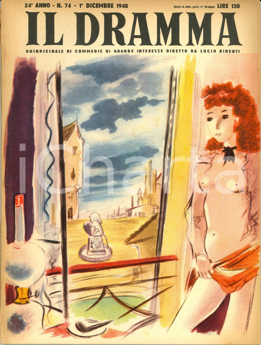 Giornale, rivista storica 1948 IL DRAMMA Ilja EREMBURG Il leone della piazza Ill. DIGNIMONT Anno XXIV n°74 1
