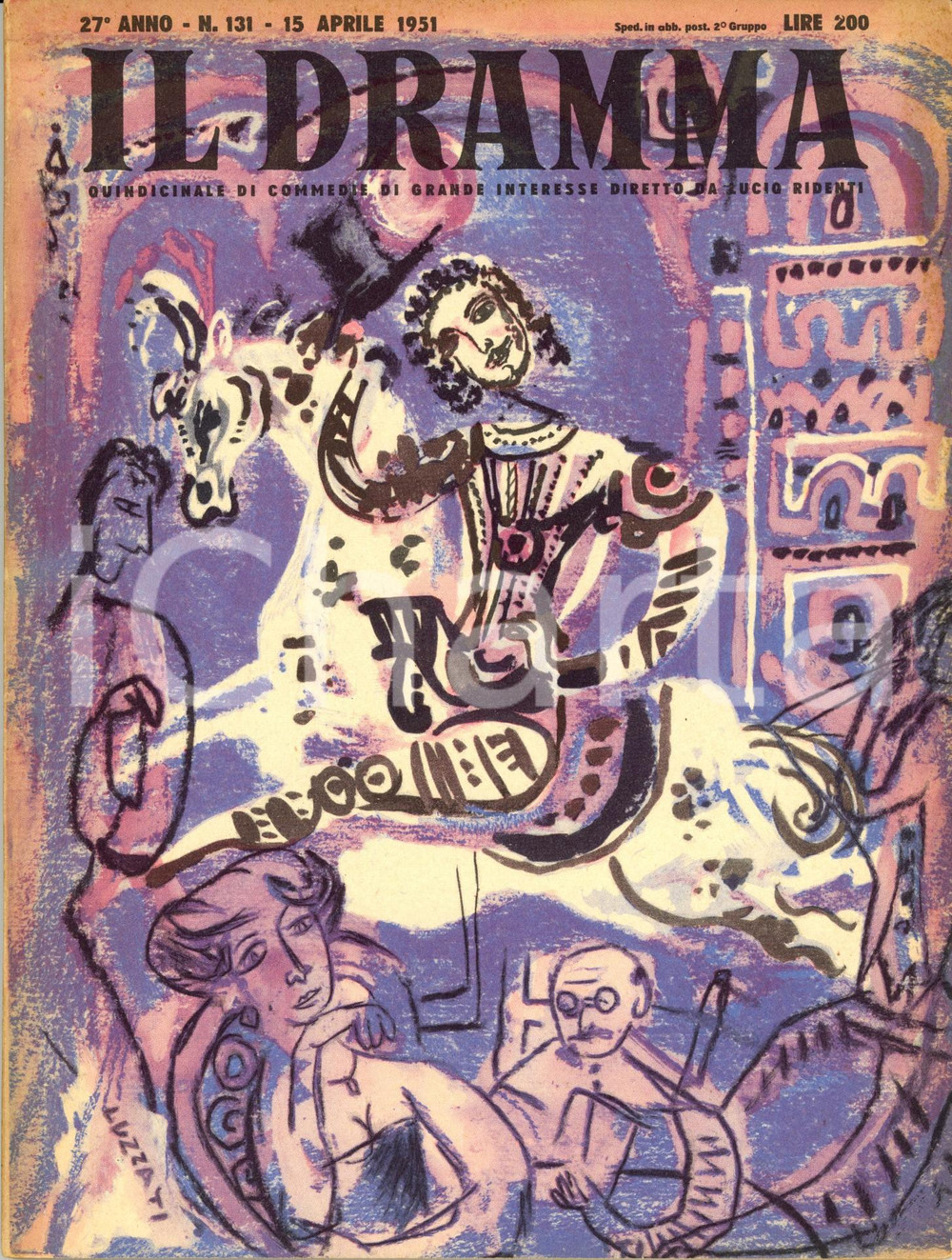 Giornale, rivista storica 1951 IL DRAMMA Anna BONACCI Noel COWARD Ill. LUZZATI Rivista Anno XXVII nÂ° 131 1