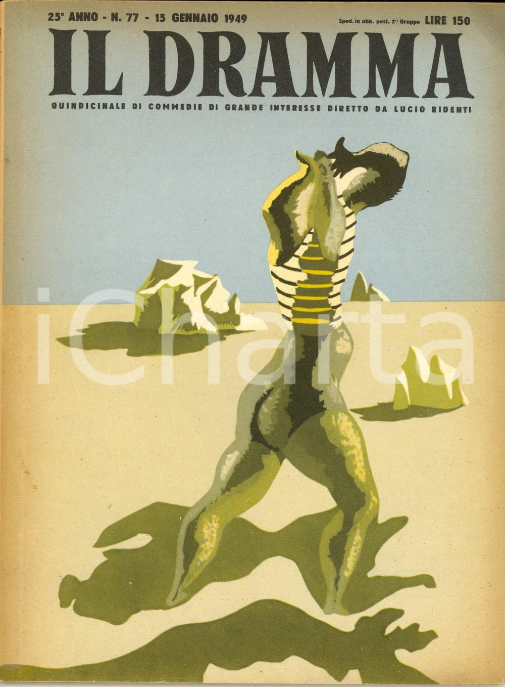 Giornale, rivista storica 1949 IL DRAMMA Tennesse WILLIAMS Saluti da Bertha Anno XXV nÂ° 77 DANNEGGIATA 1