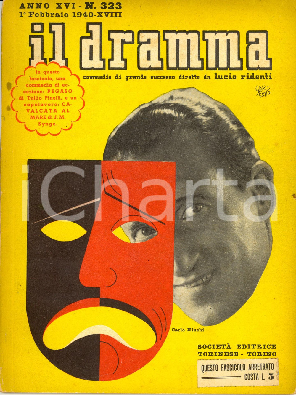 Giornale, rivista storica 1940 IL DRAMMA Tullio PINELLI John Millington SYNGE Anno XVI nÂ° 323 GARRETTO 1
