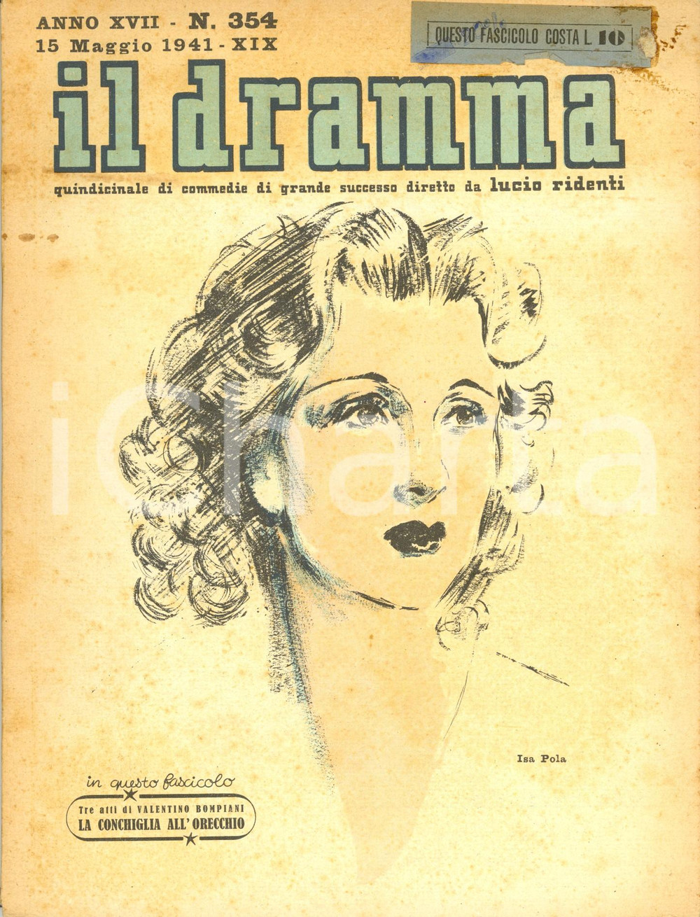 Giornale, rivista storica 1941 IL DRAMMA Valentino BOMPIANI la conchiglia all orecchio Anno XVII nÂ° 354 1