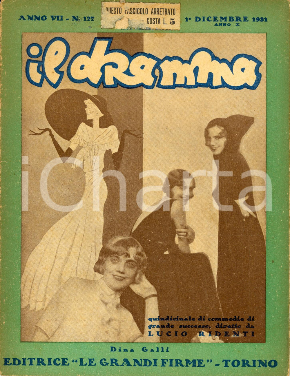 Giornale, rivista storica 1931 IL DRAMMA Edgar WALLACE  Jean FAYARD Rivista Anno VII nÂ° 127 DANNEGGIATA 1
