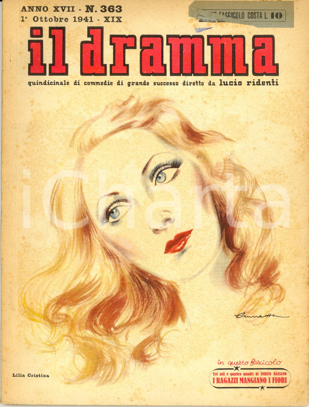 Giornale, rivista storica 1941 IL DRAMMA Enrico BASSANO Felix LOPE DE VEGA Anno XVII nÂ° 363 BRUNETTA 1