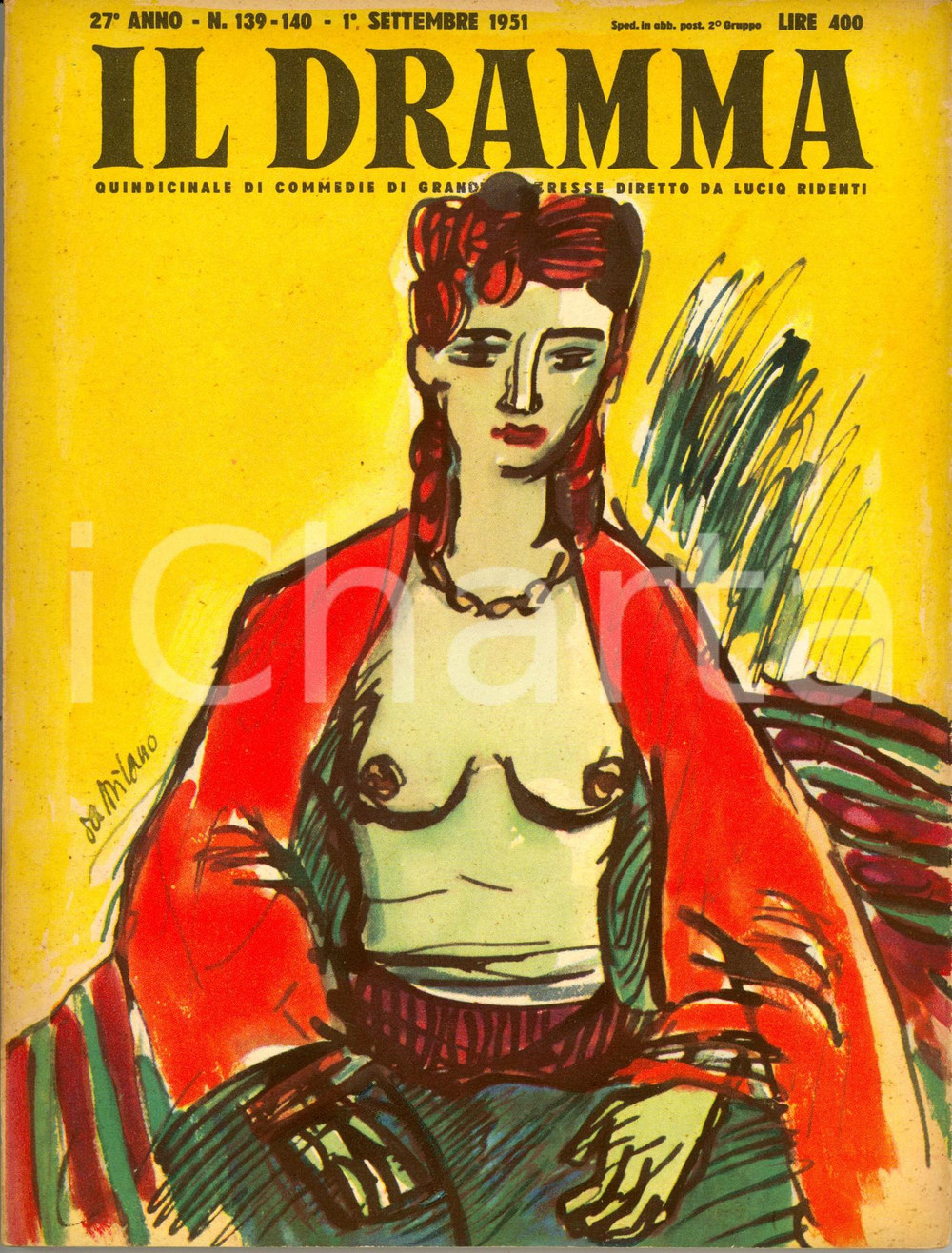 Giornale, rivista storica 1951 IL DRAMMA James BRIDIE Gabriel AROUT Marcel ACHARD Anno XXVII nÂ° 139140 1