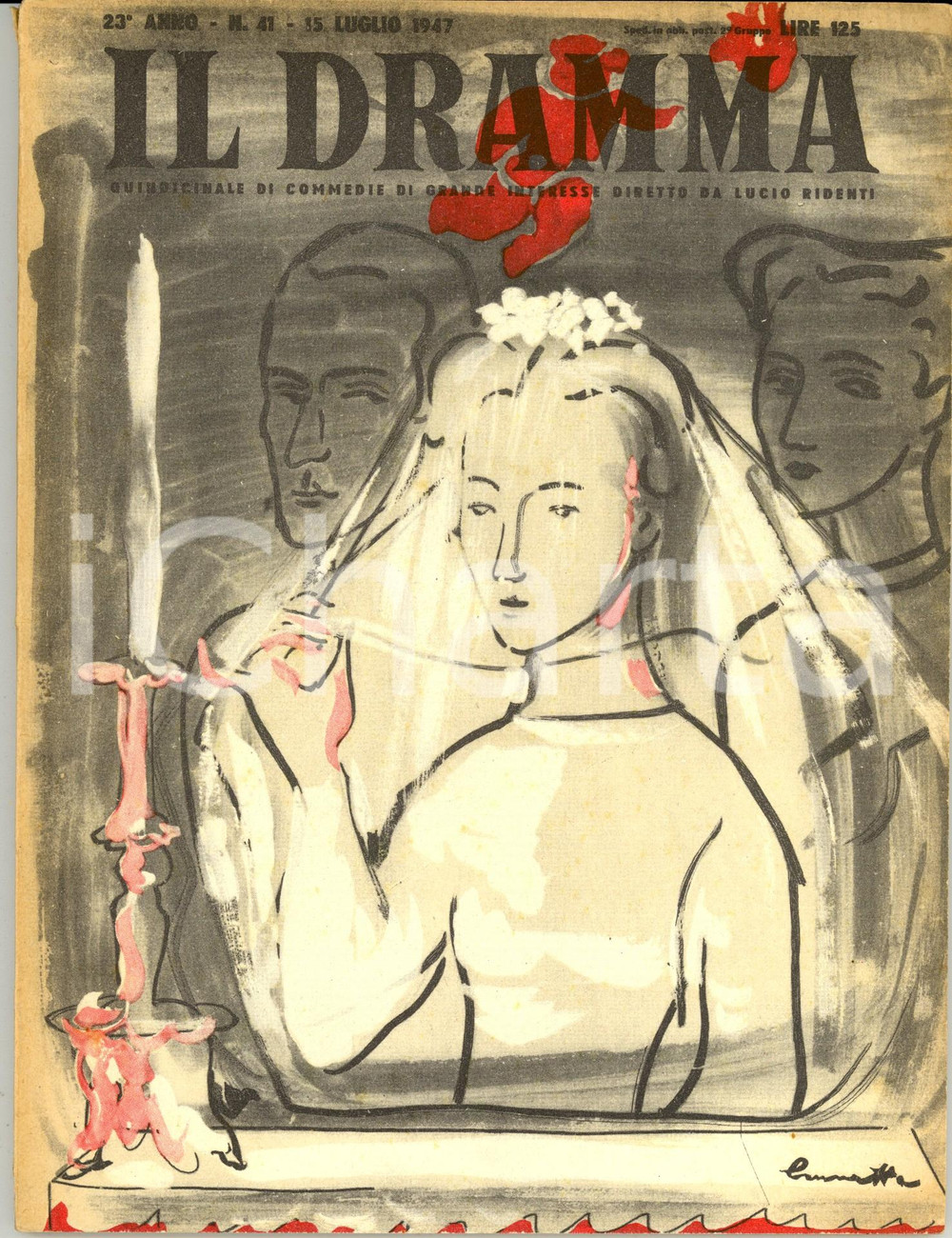 Giornale, rivista storica 1947 IL DRAMMA Denys AMIEL Vittorio CALVINO Rivista Anno XXIII nÂ° 41 BRUNETTA 1