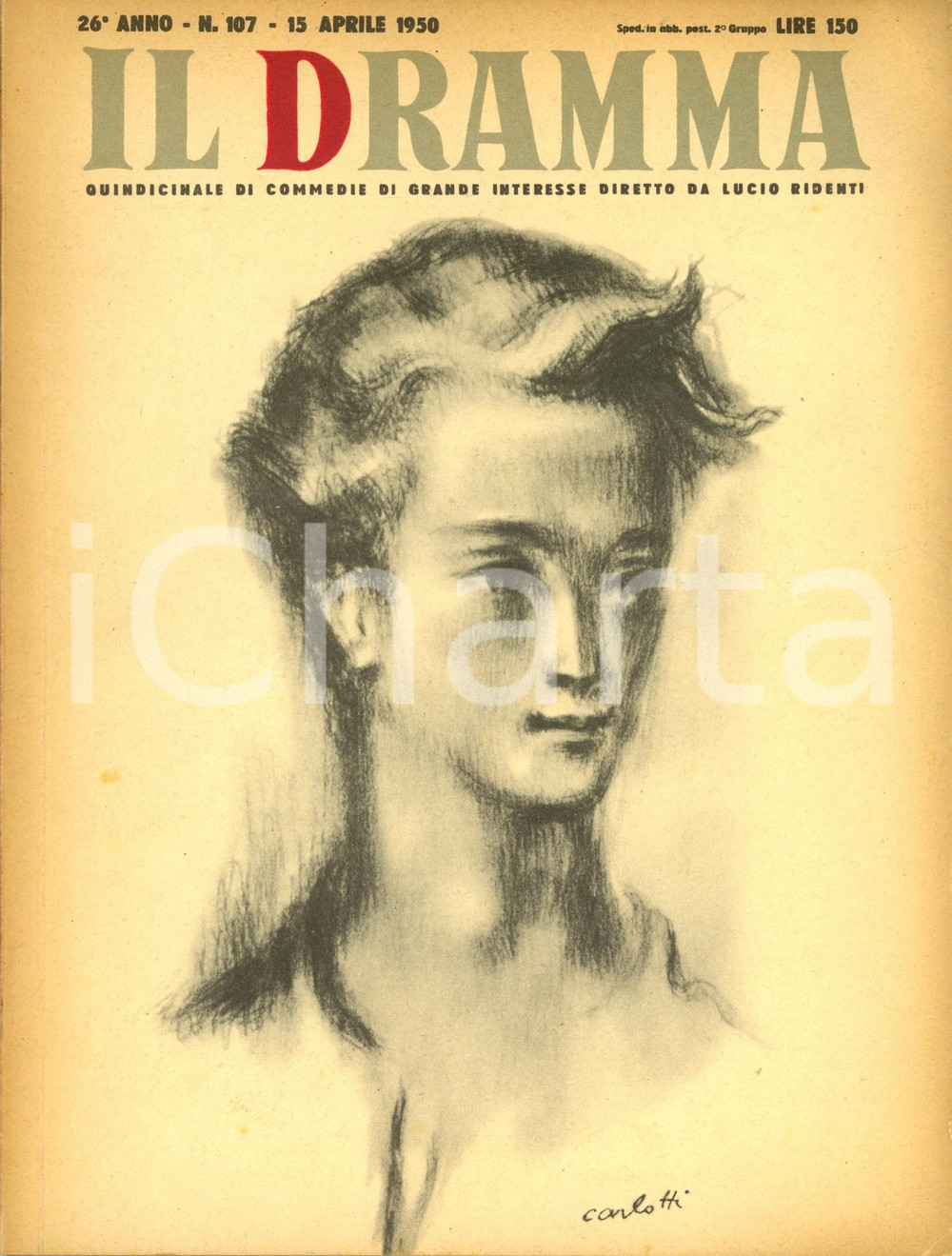 Giornale, rivista storica 1950 IL DRAMMA Robert MORLEY Noel LANGLEY Edoardo, mio figlio Anno XXVI nÂ° 107 1