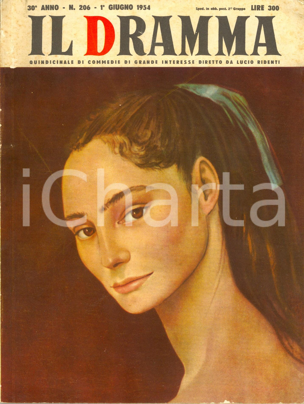 Giornale, rivista storica 1954 IL DRAMMA Gabriel AROUT Tullio PINELLI Ill. Leonor FINI Anno XXX nÂ° 206 1
