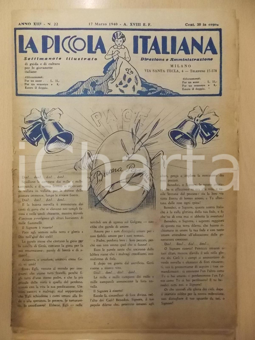 Giornale, rivista storica 1940 LA PICCOLA ITALIANA 22 Buona Pasqua Rivista DANNEGGIATA 1