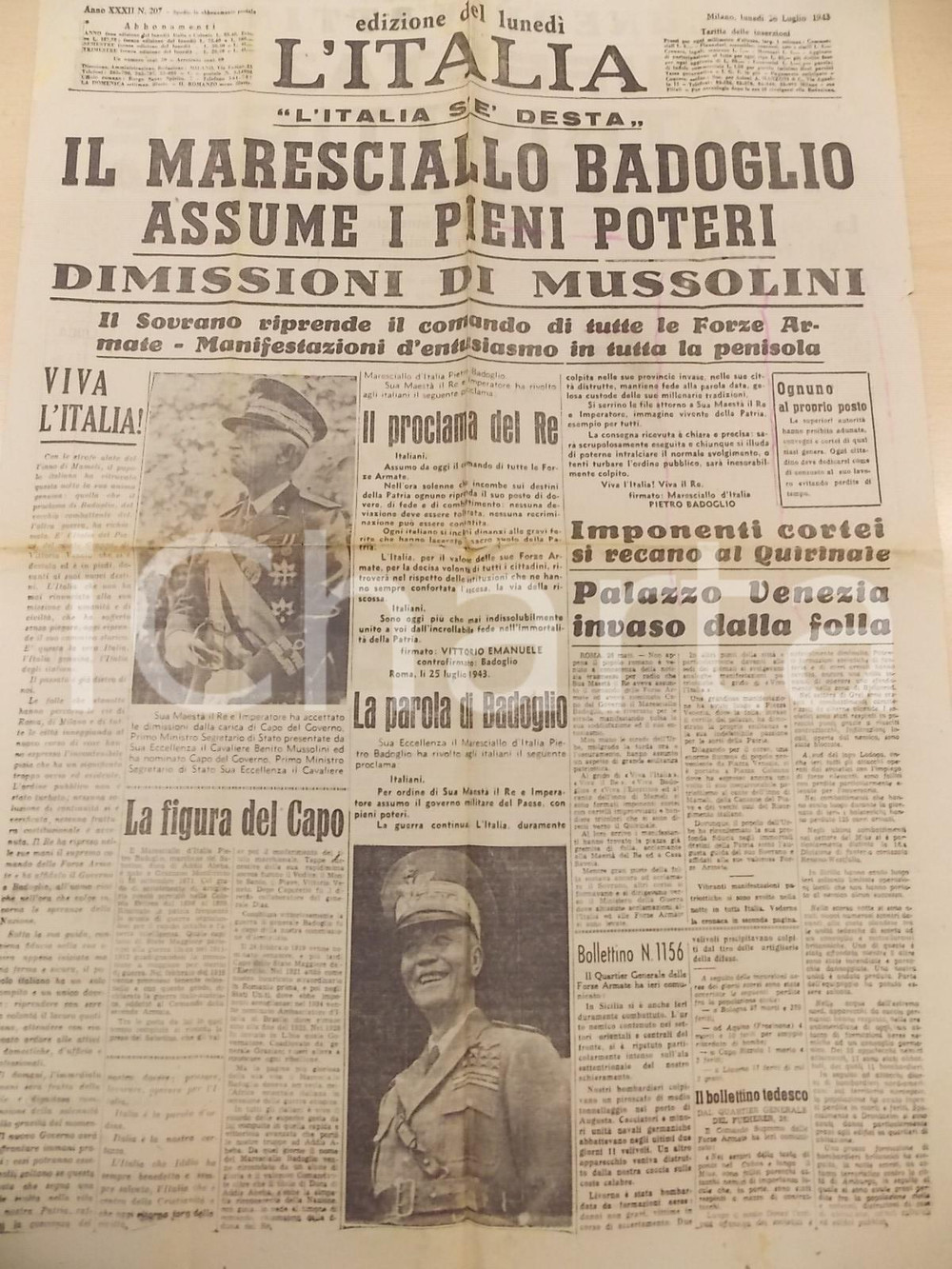 26 Luglio 1943 WW2 L'ITALIA Dimissioni MUSSOLINI Pietro BADOGLIO Capo Governo  CONDIZIONI: poor     originale e autentica 1