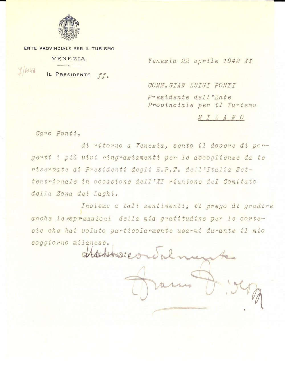 1942 VENEZIA Presidente Ente Provinciale per il turismo a Gian Luigi PONTI