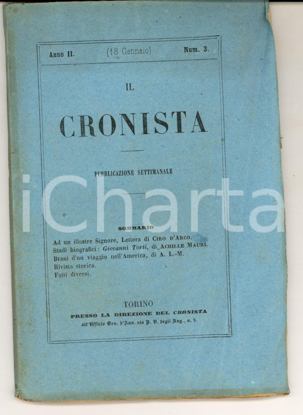 Giornale, rivista storica 1857 TORINO IL CRONISTA Pubblicazione Ciro D ARCO  Viaggio nell America 1
