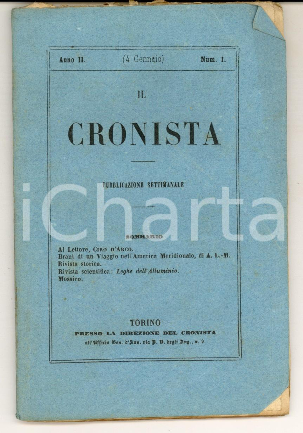 Giornale, rivista storica 1857 IL CRONISTA Pubblicazione Ciro D ARCO  Viaggio nell America meridionale 1