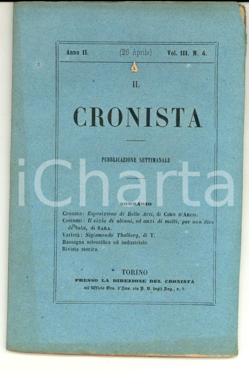 Giornale, rivista storica 1857 IL CRONISTA Pubblicazione CIRO D ARCO Esposizione Belle Arti Anno II n°4 1