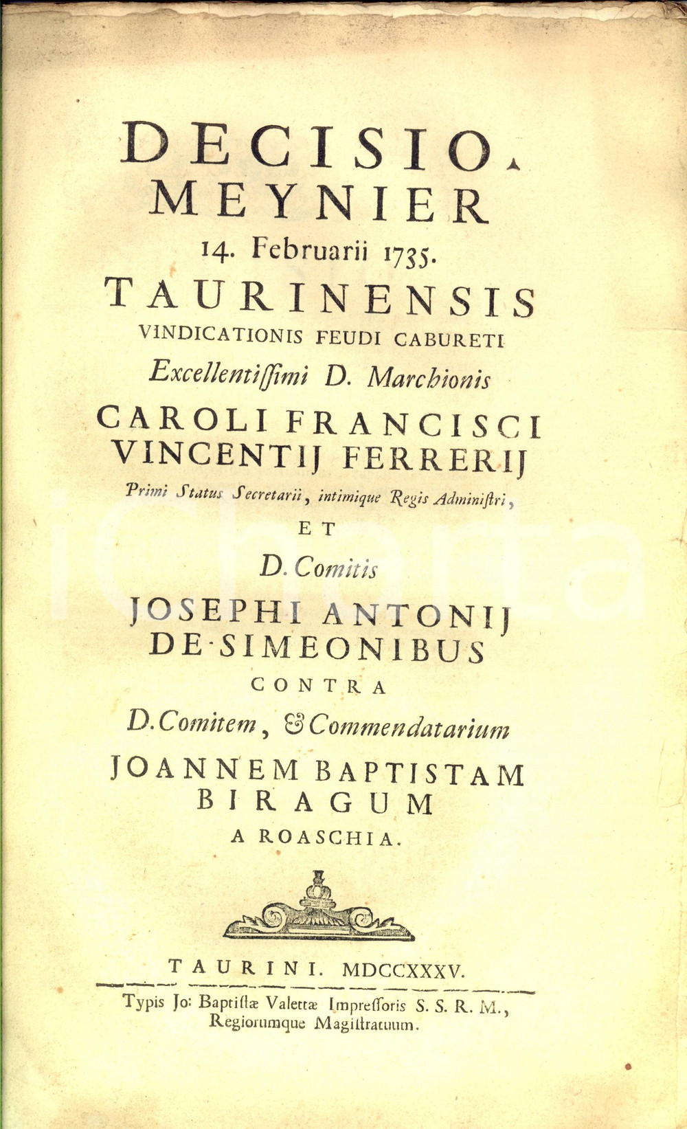 Documento originale, autentico 1735 TORINO Sentenza per feudo di CAVORETTO Marchese FERRERO vs conte BIRAGO 1