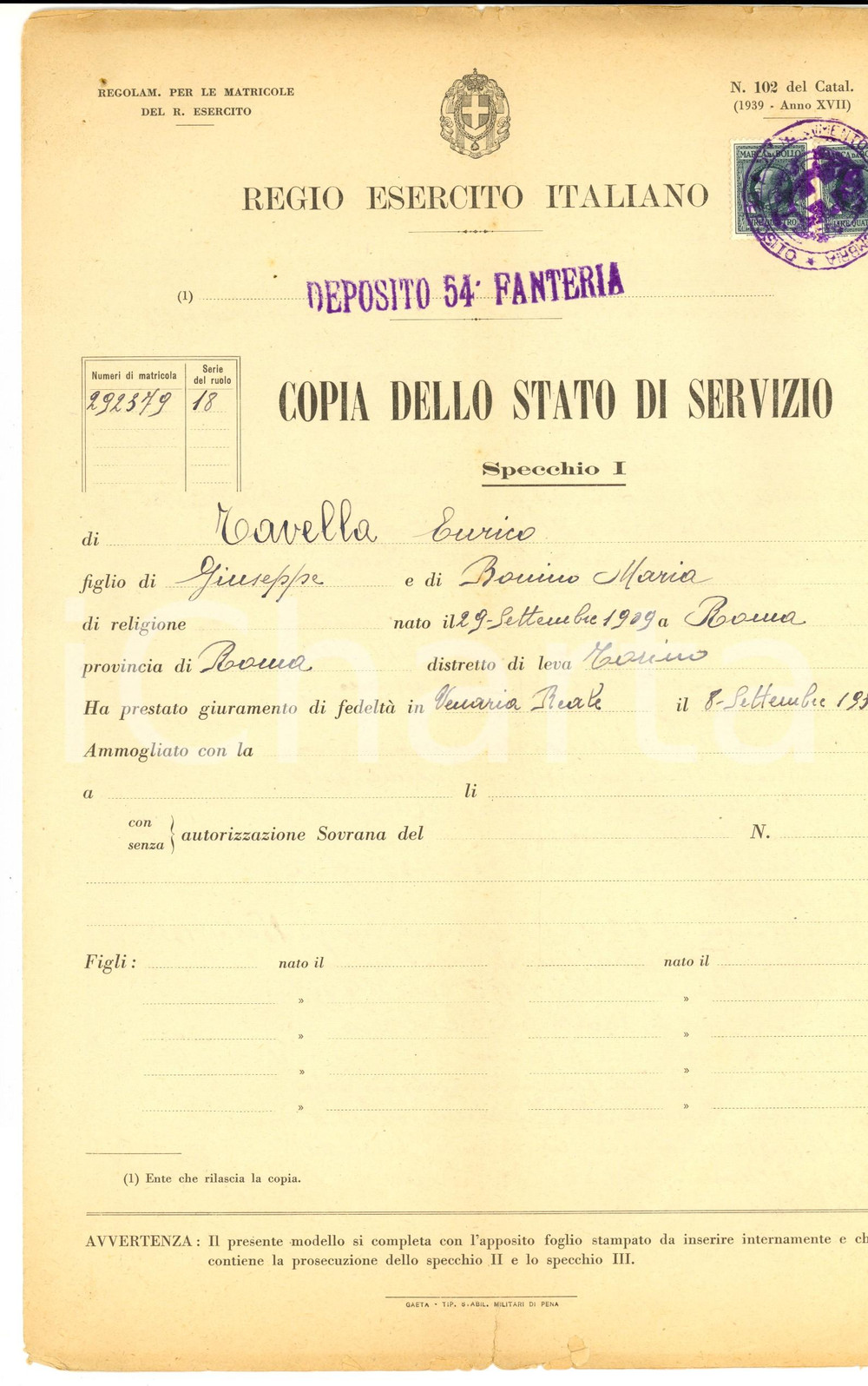 Documento originale, autentico 1939 NOVARA REGIO ESERCITO 54Â° FANTERIA Stato di servizio Enrico TAVELLA 1
